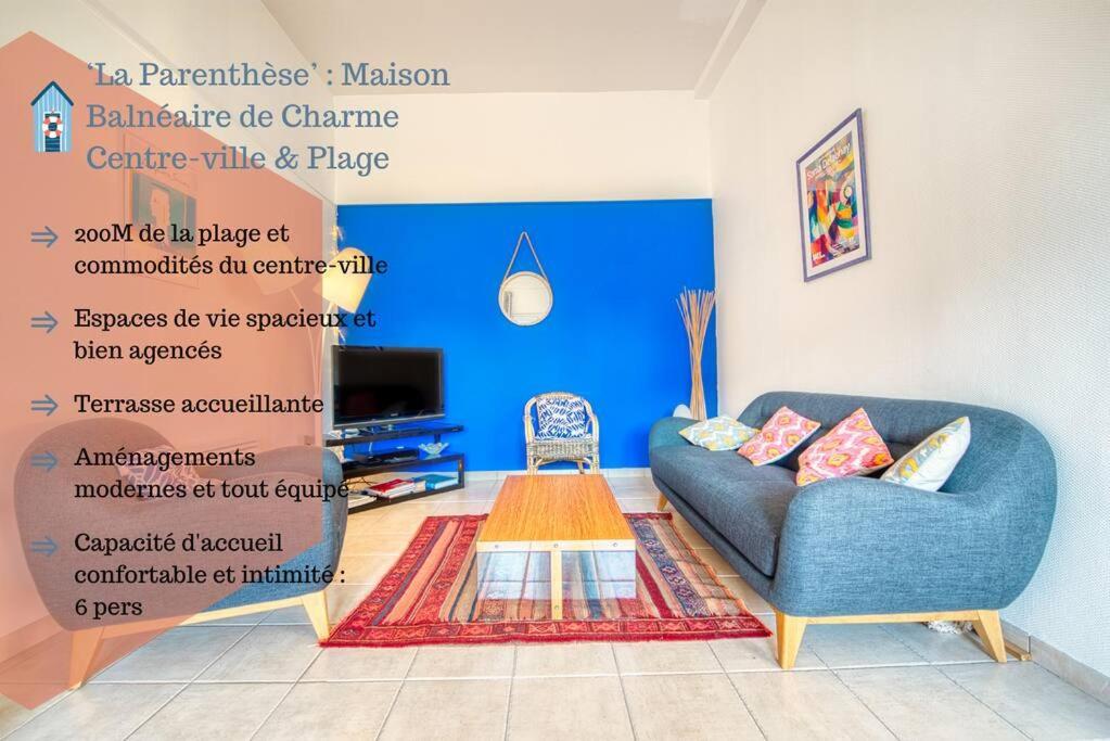 La Parenthese Maison Balneaire Holiday home